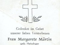Mrtin Margarete geb Hetschger 28.06.1932-20.10.1991